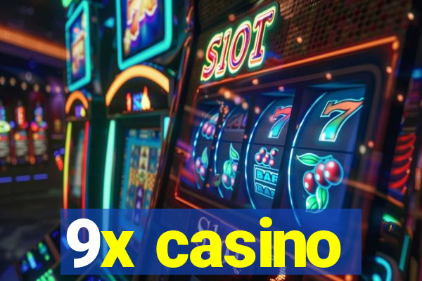 9x casino